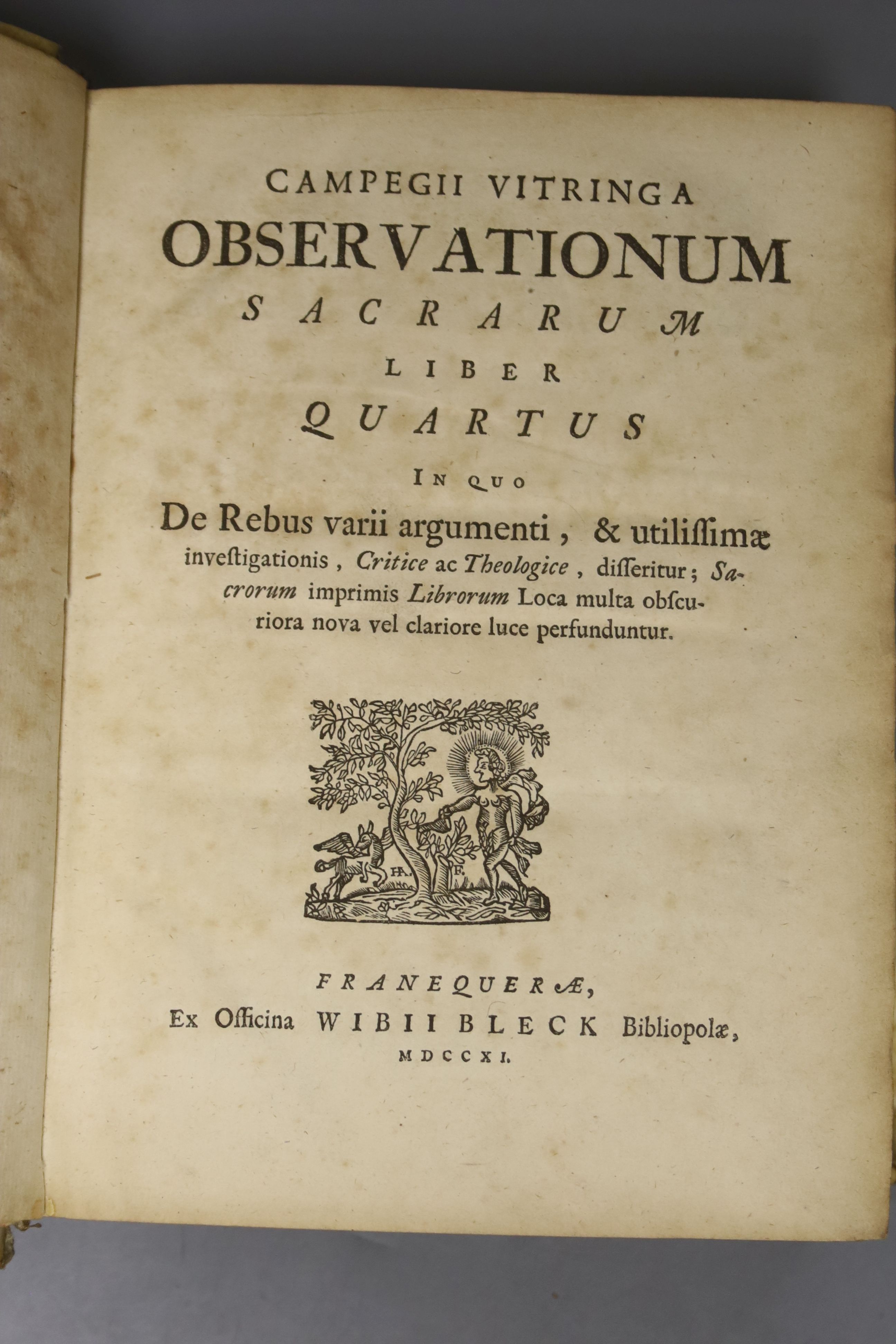 Observationum Sacrarum Liber Quartus 1711, one vol. and Quintus Horatious Flaccus, 1628?